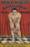Harry Handcuff Houdini, the jail breaker