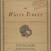 The White Turkey