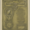 [Plaque entitled Franz Sigel Orden Inc., featuring portrait of Franz Sigel.]