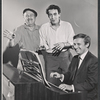 Howard Da Silva, Jerry Orbach and Gershon Kingsley in the stage production Cradle Will Rock