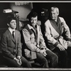Mike Rupert, Robert Goulet and David Wayne in the stage production The Happy Time.