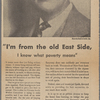"I'm from the old East Side, I know what poverty means." Photo by Blank & Stoller, Inc.