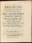 Relaçaõ da entrada que fez o excellentissimo, e reverendissimo senhor D. Fr. Antonio do Desterro Malheyro bispo do Rio de Janeiro