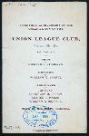 COMPL. [held by] UNION LEAGUE CLUB [at] "NEW YORK, NY" (REST;)