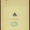 TESTIMONIAL DINNER TO CAPTAIN CHARLES J. PAINE,OWNER OF THE VOLUNTEER AND EDWARD BURGESS,DESIGNER [held by] ? [at] "DELMONICO'S, NEW YORK, NY" (REST)