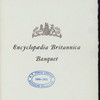 CELEBRATION BANQUET [held by] ENCYCLOPEDIA BRITANNICA NINTH EDITION [at] CHRIST'S COLLEGE; CAMBRIDGE; ENGLAND; (FOR;)