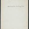 DINNER [held by] WESTCHESTER HUNTING CLUB [at] UNION CLUB NY (CLUB)