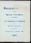 BANQUET TO THE TYPOTHETOE OF AMERICA [held by] UNITED TYPOTHETOE OF PHILADELPHIA [at] UNION LEAGUE OF PHILADELPHIA (CLUB)