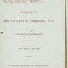 COMPLIMENTARY DINNER TENDERED TO REV. CHARLES H. PARKHURST, D.D. [held by] CITY VIGILANCE LEAGUE [at] "JAEGER'S, NEW YORK, NY" (REST;)