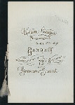 IN COMMEMORATION OF THE 73RD BIRTHDAY OF GENERAL GRANT [held by] UNION LEAGUE [at] "PHILADELPHIA, PA" (REST;)