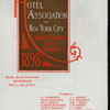 19NTH ANNUAL BANQUET [held by] HOTEL ASSOCIATION OF NYC [at] "DELMONICO'S, NY" (HOTEL)