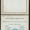 BANQUEST TO FERDINAND W. PECK, COMMISSIONER OF U.S.A. TO PARIS EXPOSITION [held by] AMERICAN CHAMBER OF COMMERCE OF PARIS COMMISSION FOR THE EXPOSIION OF 1900 [at] "HOTEL CONTINENTAL (PARIS, FRANCE?)" (FOR;)