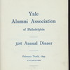 31ST ANNUAL DINNER [held by] YALE ALUMNI ASSOCIATION OF PHILADELPHIA [at] "HOTEL BELLEVUE, [PHILADEPHIA, PA]" (HOTEL;)