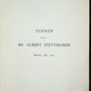 DINNER TO ALBERT STETTHEIMER [held by] FRIENDS OF ALBERT STETTHEIMER [at]