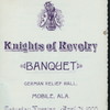 26TH ANNIVERSARY BANQUET [held by] KNIGHTS OF REVELRY [at] "GERMAN RELIEF HALL, MOBILE AL" (OTHER (PRIVATE CLUB?);)