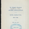 DINNER [held by] ST. MARK'S SCHOOL ALUMNI ASSOCIATION [at] "HOTEL MANHATTAN, NEW YORK" (HOTEL;)