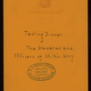 TASTING DINNER OF STEWARDS & OFFICERS [held by] SAINT NICHOLAS SOCIETY [at] "DELMONICO'S, NY" (REST;)
