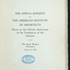 ANNUAL BANQUET GIVEN ON THE FIFTIETH ANNIVERSARY OF FOUNDING [held by] AMERICAN INSTITUTE OF ARCHITECTS [at] "HOTEL WILLARD, WASHINGTON, D.C." (HOTEL;)