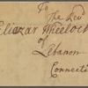 Letter to Eliazar Wheelock, Lebanon, Conn