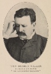 John Brisben Walker, Proprietor and Editor "The Cosmopolitan Magazine"