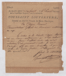 Toussaint Louverture, General-in-chief of St. Domingue's Army; Military Headquarters Cap-Français; to "Citoyen" Raimond, General Administrator of the National Properties at Cap-Français