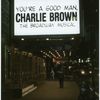 You're a good man Charlie Brown (Musical ), Ambassador Theater (1999).
