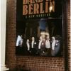 Band in Berlin (Musical), (Feldman), Helen Hayes Theater (1999).