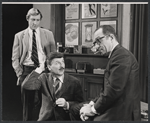 Robert Elston, Eddie Bracken and Joe Silver in the 1968 tour of You Know I Can't Hear You When the Water's Running