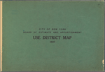 City of New York. Board of Estimate and Apportionment. Use District Map. 1937.