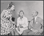 Leora Dana, Arlene Francis, and Fernand Gravet in rehearsal for the stage production Beekman Place