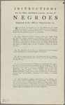 Instructions for the Office established to receive the Pay of Negroes Employed in the different Departments