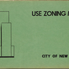 Use Zoning Map. City of New York. 1953