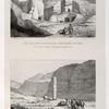 Vue de deux tombeaux détachés du roc (Petra); Vue d'une colonne isolée dans Ouadi Mousa [Wadi Musa].