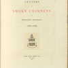 Letters on Smoky Chimneys. 1762–1785. Thos. Addis Emmet M.D.