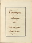 Campagne d'Amérique de M. Le Comte. de Grasse Tilly en 1781 et 1782