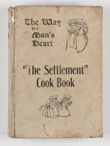 The Settlement cook book 