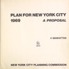 Plan for New york City. 1969. A proposal. 4 Manhattan. New York City planning commission.