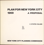 Plan for New york City. 1969. A proposal. 6 Staten Island. New York City planning commission.