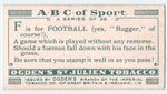 F is for FOOTBALL (yes, 'Rugger', of course!),  ...