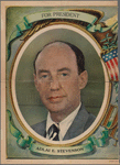 For president. Adlai E. Stevenson.