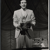 Dick Patterson in the stage production Fade Out - Fade In