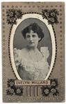 Evelyn Millard.