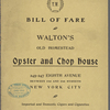 Walton's Old Homestead Oyster and Chop House
