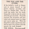 The fox and the stork.