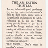 The ass eating thistles.