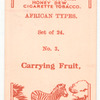 Carrying fruit.