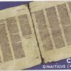 The Codex Sinaiticus (4th century).