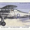 Gloster 'Gladiator' fighter.