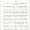 Incendiary bomb cooling down (Preliminary fire extinguishing with jet from stirrup hand pump).