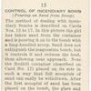 Control of incendiary bomb. (Pouring on sand from scoop).